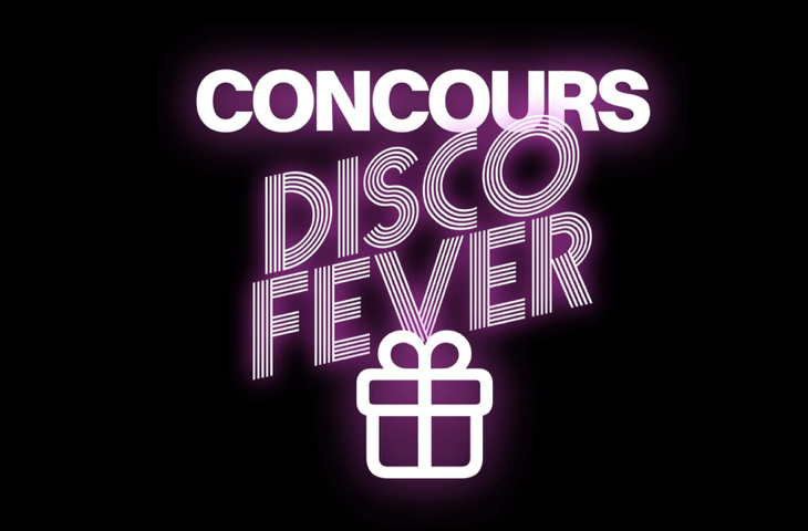 Gagnez 25x 2 entrées pour Disco Fever